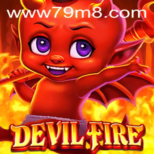 Exploring the Adventure of DevilFire: A Captivating Tale of Strategy and Adventure